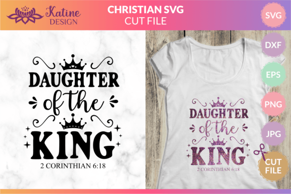 Christian SVG Daughter of a King Cricut Crafts Review