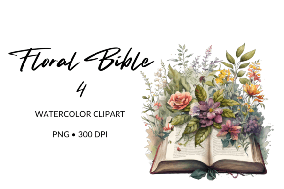 Christian Watercolor Floral Bible 4 Illustrations for Digital Sellers