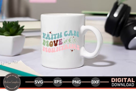 Faith Can Move Mountains - Jesus Retro Crafts
