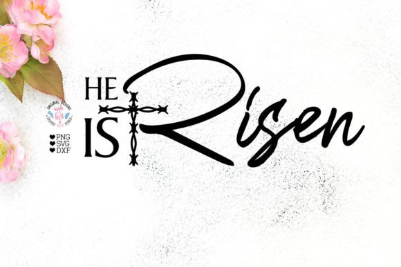 He is Risen Easter - Jesus Cut File Illustrations