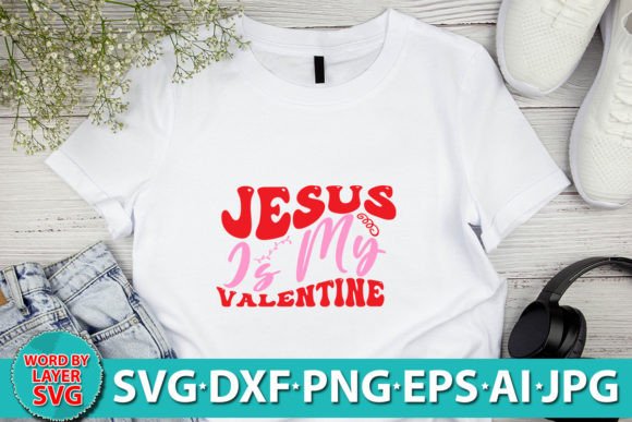 Jesus is My Valentine RETRO SVG Review for Crafts