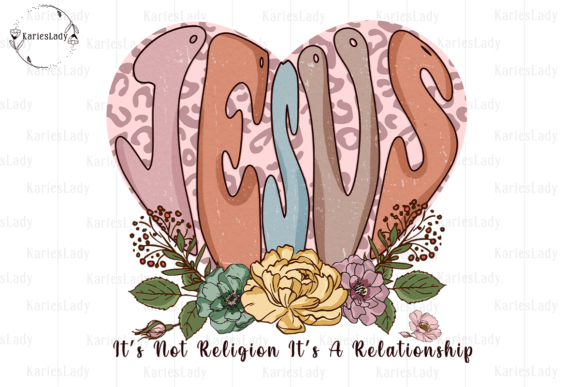 Jesus It’s Not Religion: A Faith Design for Crafts