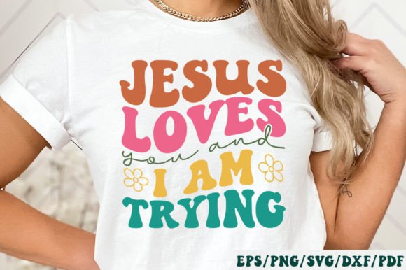 Jesus Loves You and I Am Trying Retro: Crafts & Editorial Design