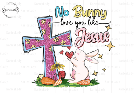No Bunny Loves You Like Jesus Sublimatio Crafts Review